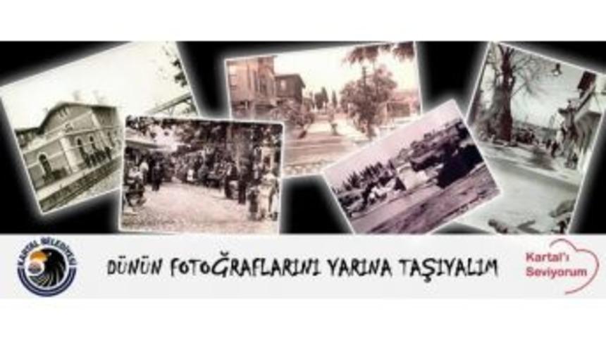 Kartal&rsquo;da D&uuml;n&uuml;n Fotoğrafları, Yarınlara Taşınıyor