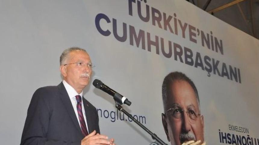 Cumhurbaşkanı Adayı Ekmeleddin İhsanoğlu: