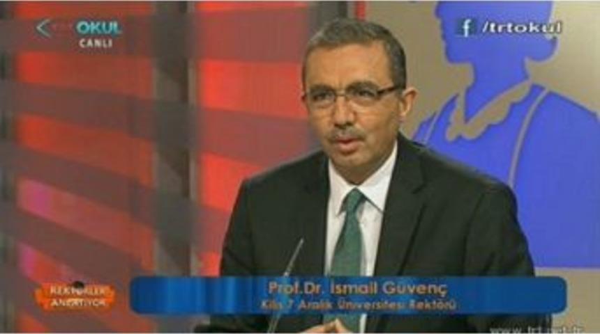 Rekt&ouml;r Prof. Dr. İsmail G&uuml;ven&ccedil;, Trt Okul Kanalına Konuk Oldu