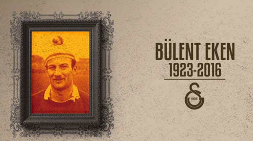 Galatasaray'dan Bülent Eken için anma mesajı 