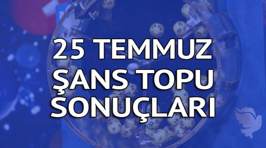 Şans Topu sonuçları 25 Temmuz: Devirli ikramiyeye ilgi büyük (MPİ canlı çekiliş)