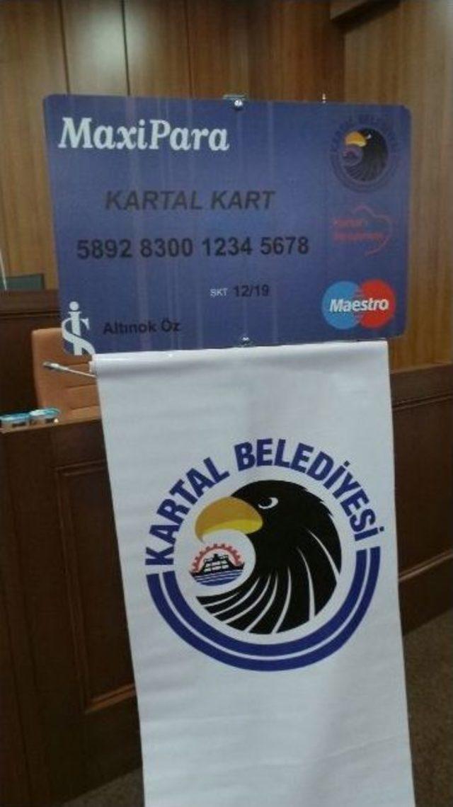 Kartal Kart Sahiplerine Teslim Edildi