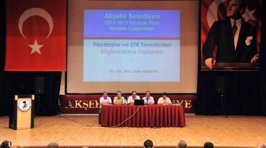 Akşehir Belediyesi 2015-2019 Stratejik Plan Bilgilendirme Toplantısı Yapıldı