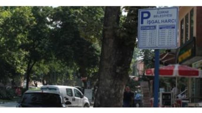 Edirne'de Bayramda Park Yerleri &Uuml;cretsiz