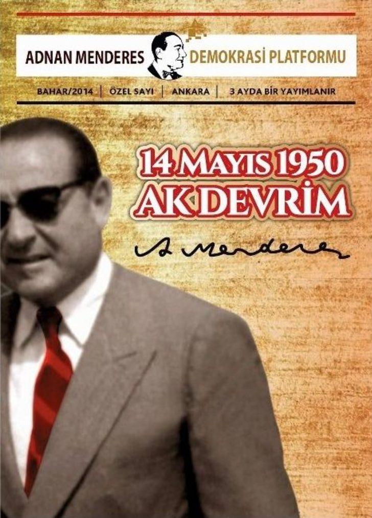 Menderes’in Son Mektubu Duygulandırdı G5