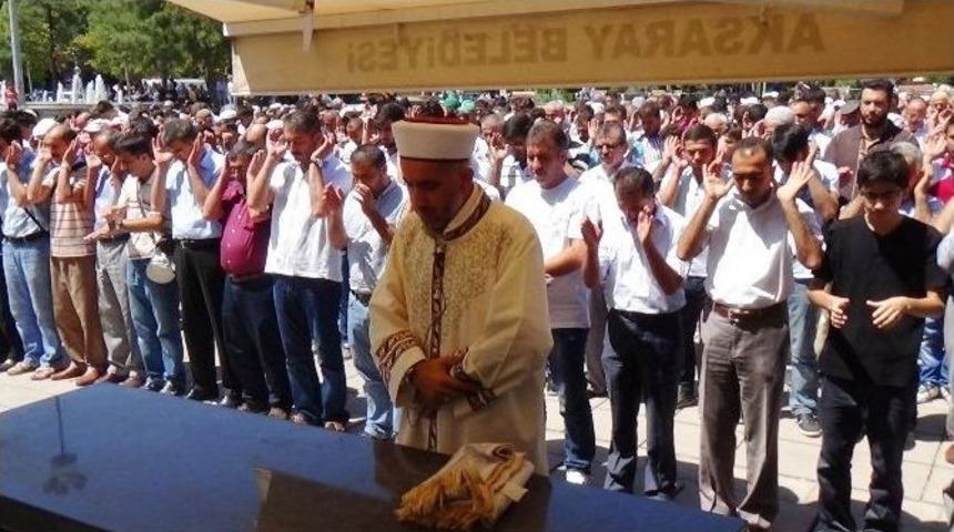 Aksaray&rsquo;da Gıyabi Cenaze Namazı