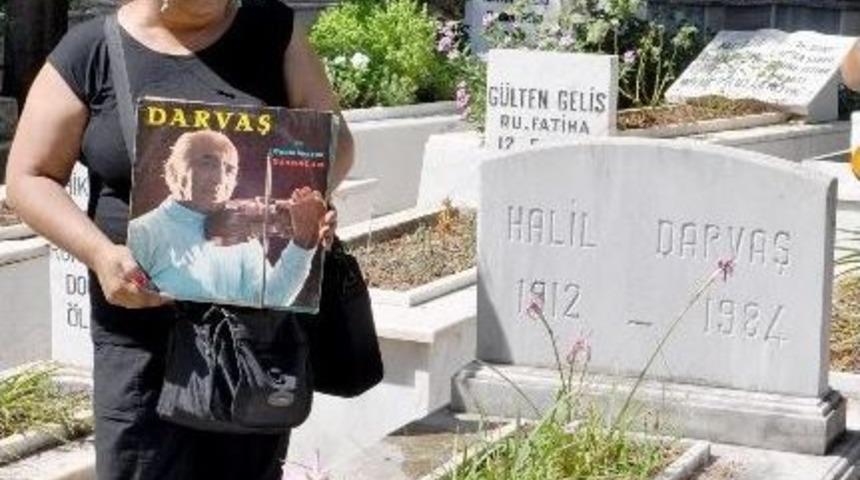 Kemanlar Kralı Darvaş Mezarı Başında Anıldı