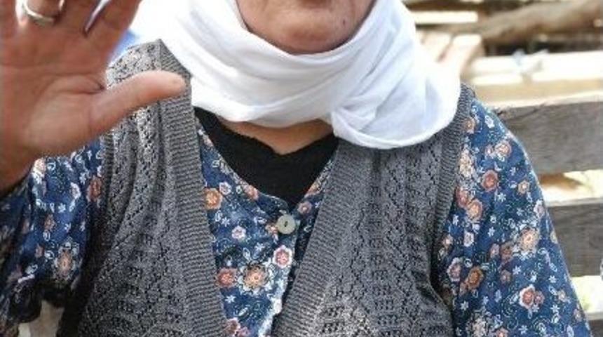 (&ouml;zel Haber) Oğlu Dağda Olan G&ouml;z&uuml; Yaşlı Anne: &ldquo;her Ne Kadar K&uuml;rt Olsam Da T&uuml;rkiyeliyim&rdquo;