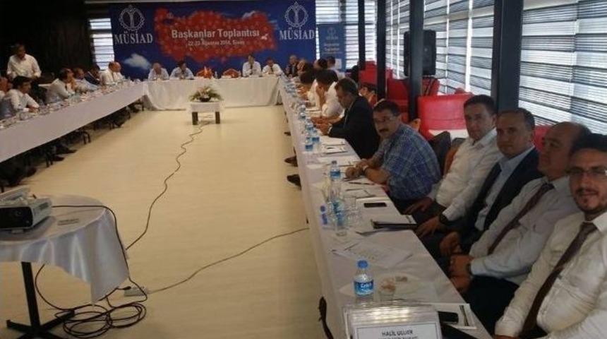 Bekiroğlu, M&uuml;siad Başkanlar Kurulu Toplantısına Katıldı