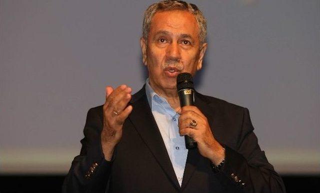 Bülent Arınç: 