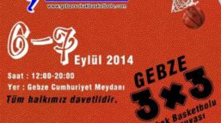 Gebze Sokak Basketbolu Başlıyor