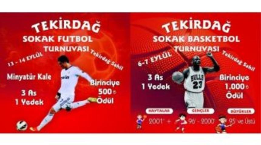 Tekirdağ’da Sokak Sporları Turnuvası Düzenlenecek