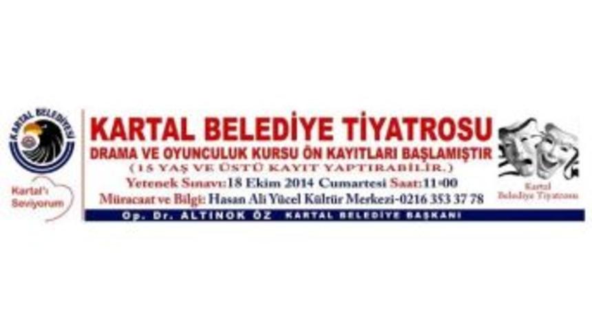 Kartal Belediye Tiyatrosu &Ouml;n Kayıtları Başladı