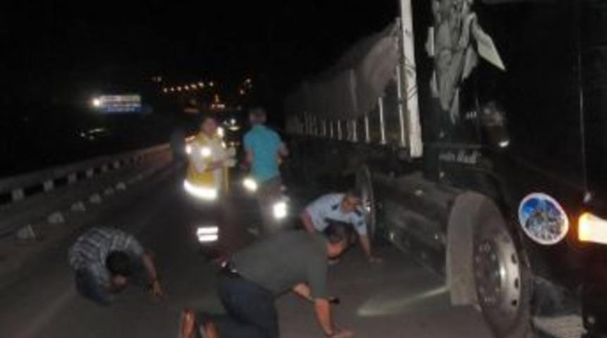 Tır&rsquo;ın Altında Can Pazarı