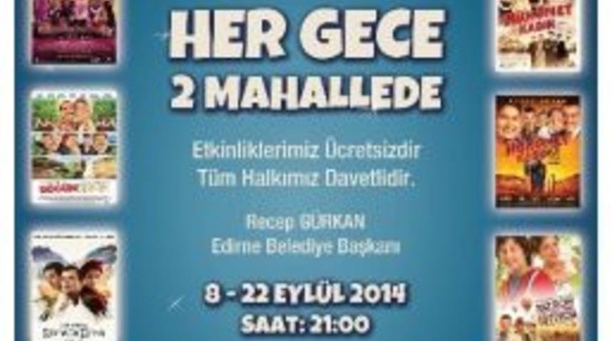 Edirne&rsquo;de &lsquo;yıldızların Altında 1. Sinema Geceleri&rsquo; Başlıyor