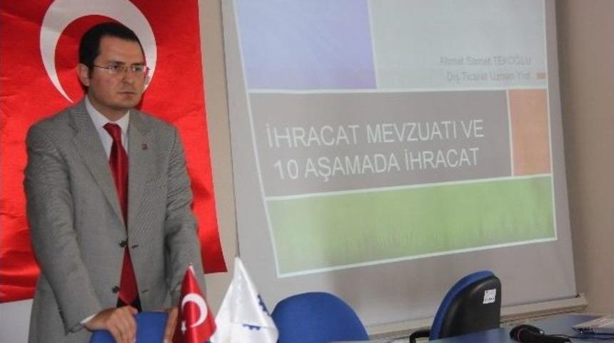 Bing&ouml;l&rsquo;de Dış Ticaret Semineri Verildi