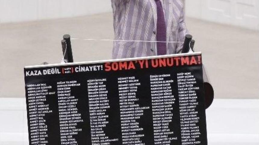 Soma Maden Kazasında &Ouml;len İş&ccedil;ilerin İsimleri Meclis K&uuml;rs&uuml;s&uuml;nde