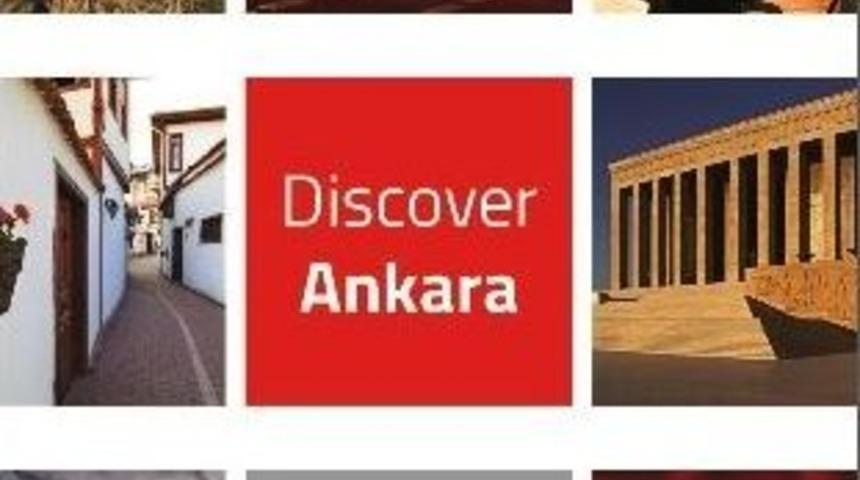 Ankara Kalkınma Ajansı&rsquo;ndan Başkent&rsquo;in Tanıtımına Destek