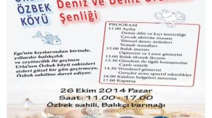 Urla &Ouml;zbek K&ouml;y&uuml;&rsquo;nde Deniz &Uuml;r&uuml;nleri Şenliği Yapılacak