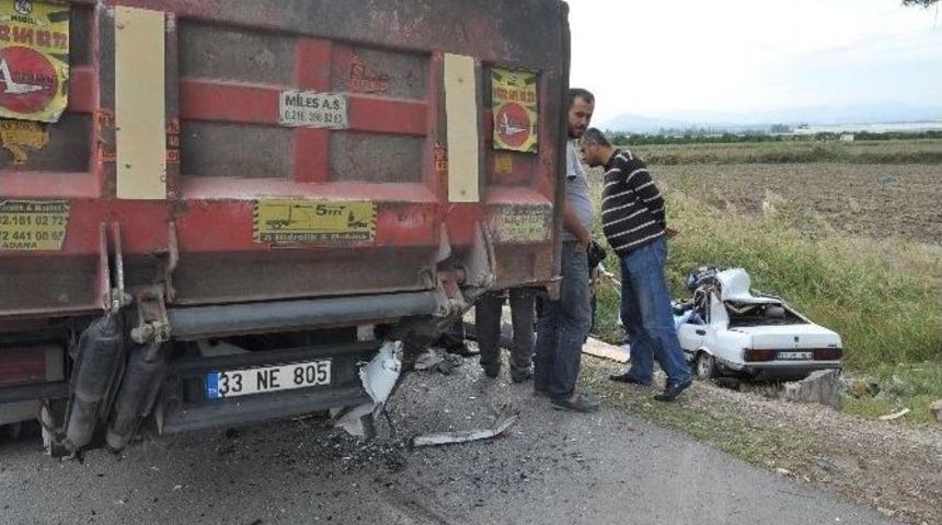 Tarsus&rsquo;ta Trafik Kazası: 1 &Ouml;l&uuml;, 1 Yaralı