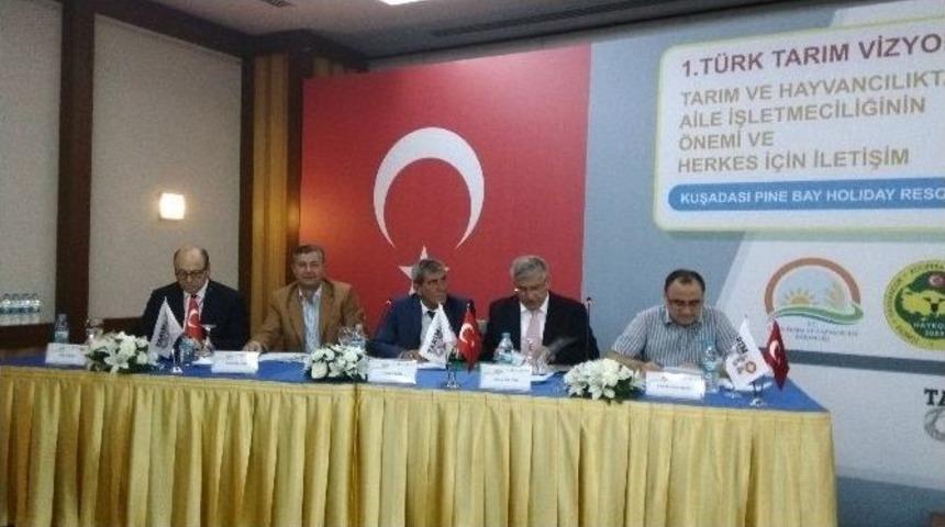 Kuşadası&rsquo;nda T&uuml;rk Tarım Vizyonu Konuşuldu