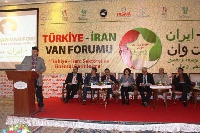 Türkiye İran Sektörel Ve Finansal Derinleşme Van Forumu Devam Ediyor