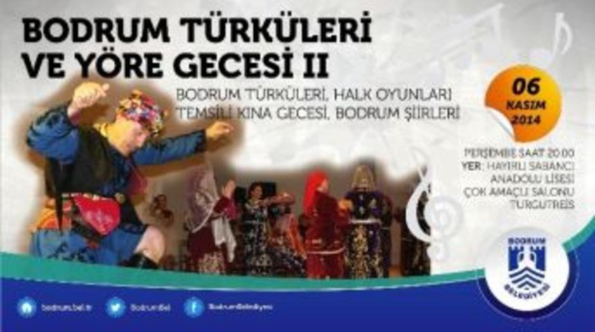 Tunuslular, Bodrum T&uuml;rk&uuml;leri Ve Y&ouml;re Gecesi İ&ccedil;in Geliyor
