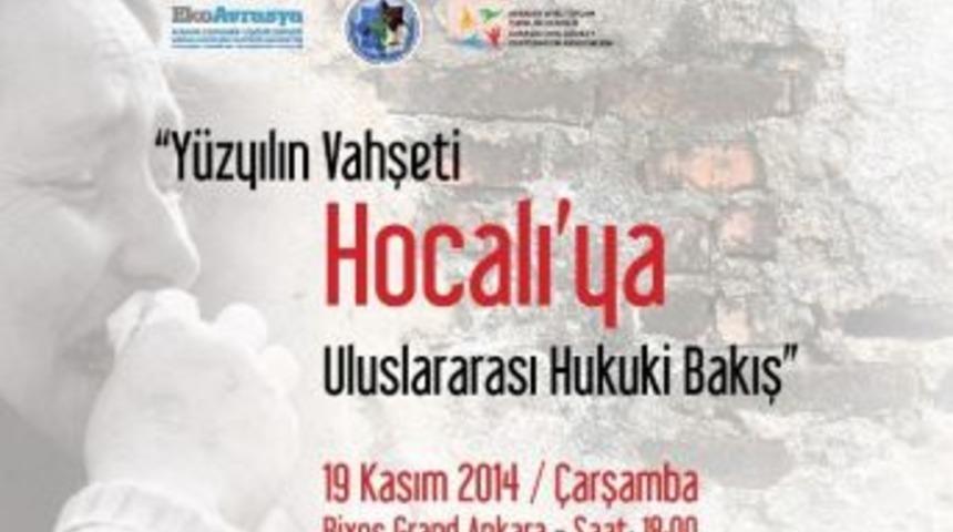 &lsquo;&rsquo;y&uuml;zyılın Vahşeti Hocalı&rsquo;ya Uluslararası Hukuki Bakış&rsquo;&rsquo;