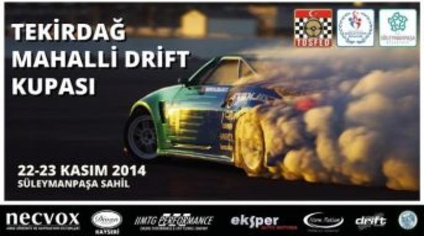 Tekirdağ&rsquo;da Mahalli Drift Kupası D&uuml;zenlenecek