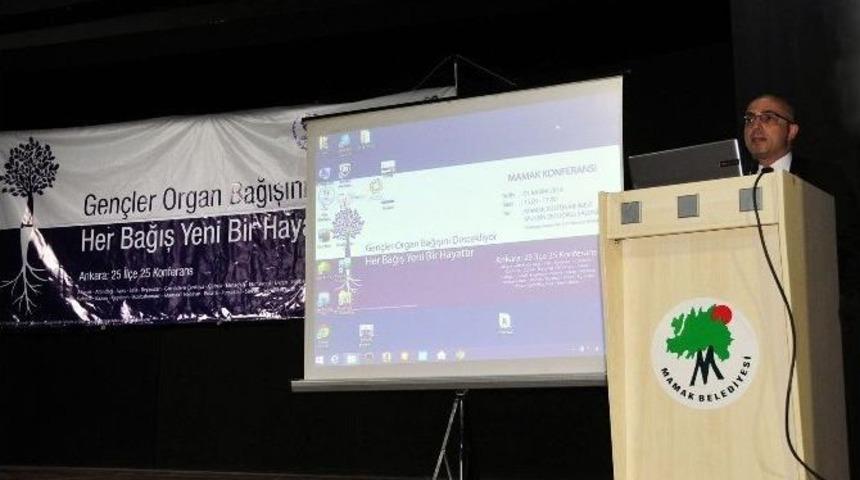 Mamak&rsquo;ta Organ Bağışı Anlatıldı