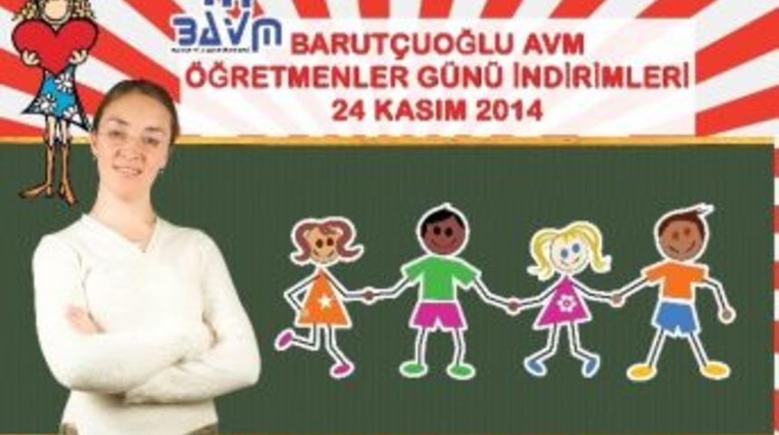 Barut&ccedil;uoğlu Avm, &Ouml;ğretmenleri Unutmadı