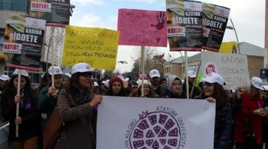 ERZURUM'DA KADINA Y&Ouml;NELİK ŞİDDETE 'HAYIR' İ&Ccedil;İN Y&Uuml;R&Uuml;D&Uuml;LER