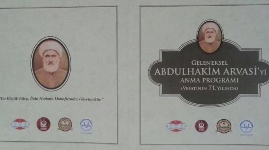 Abd&uuml;lhakim Arvasi Anılıyor