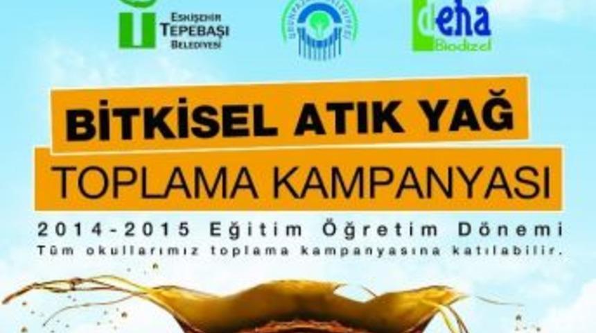 Bitkisel Atık Yağ Toplama Kampanyası Başlatıldı