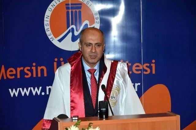 Mersin Üniversitesi’nden Prof. Çamsarı Dönemi Başladı