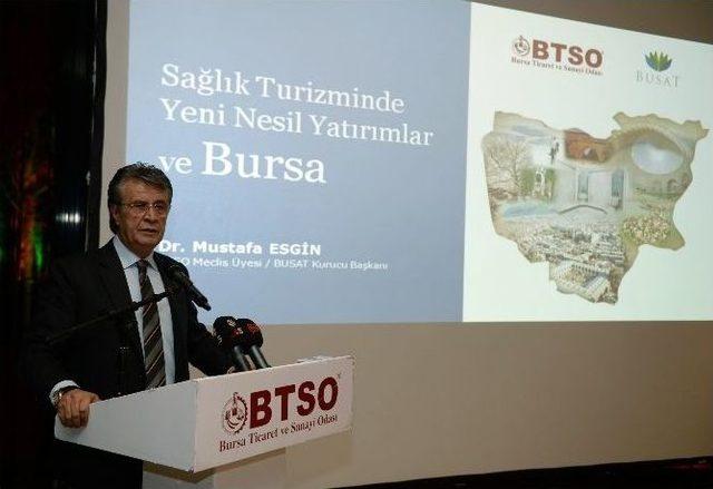 Bursa’nın Sağlık Turizmi, Btso’da Masaya Yatırıldı 3