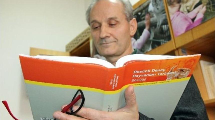 T&uuml;rkiye&rsquo;nin İlk Deney Hayvanları Terimler S&ouml;zl&uuml;ğ&uuml; &Ccedil;ıktı