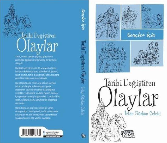 &Ccedil;elebi&rsquo;den &ldquo;d&uuml;nyayı Değiştiren Liderler&rdquo; Ve &ldquo;d&uuml;nyayı Değiştiren Olaylar&rdquo; Kitabı 1