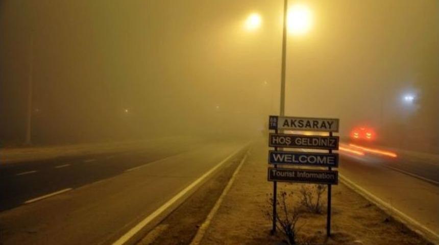 Aksaray&rsquo;da Yoğun Sis