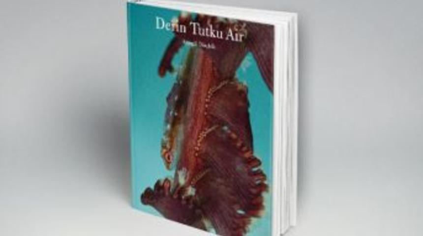 Ayşeg&uuml;l Din&ccedil;k&ouml;k&rsquo;&Uuml;n,  Derin Tutku&rsquo;Su Kitap Oldu
