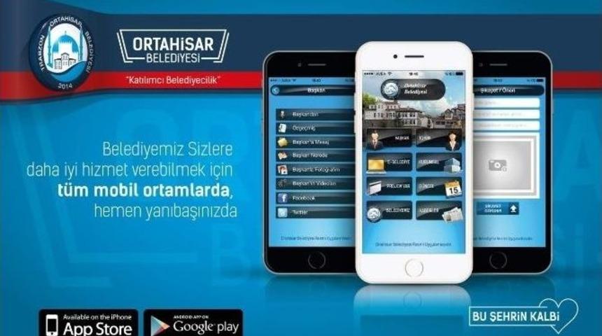 Ortahisar Belediyesi&rsquo;nden Vatandaşa İletişim Kolaylığı