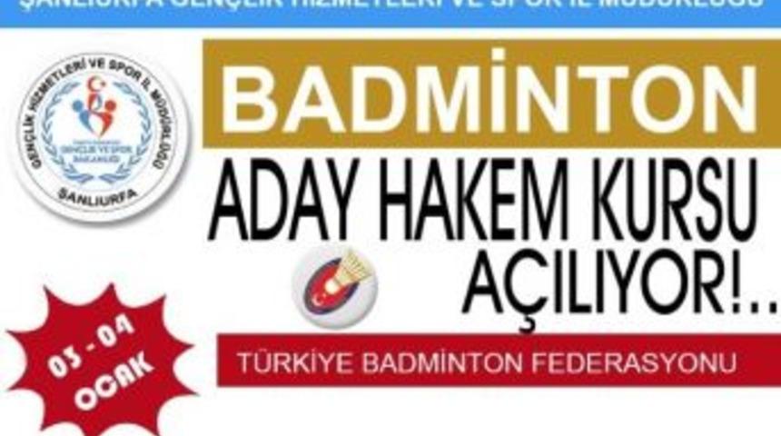 Şanlıurfa’da Badminton Hakem Kursu Açılıyor