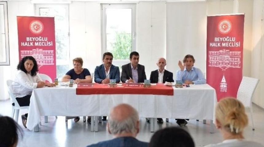 Halk Meclisleri, Beyoğlu&rsquo;nun Nabzını Tutuyor