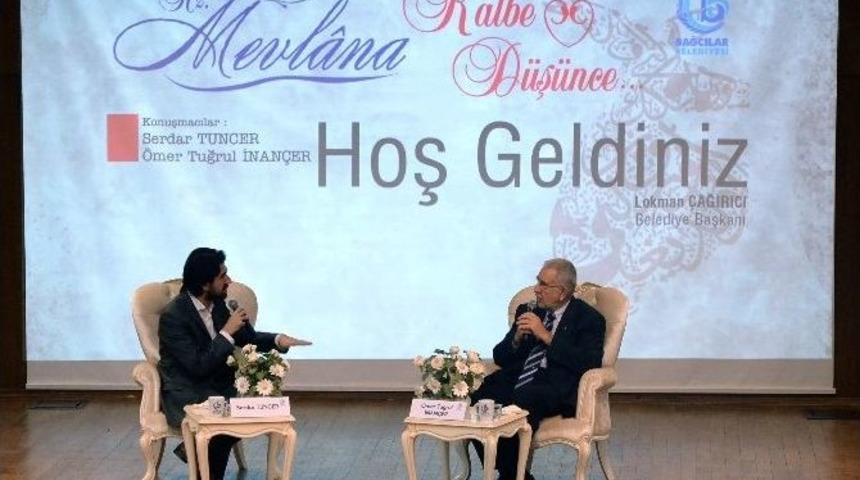 Serdar Tuncer: &ldquo;mevlana G&uuml;nahkara Değil G&uuml;naha D&uuml;şmandı&rdquo;