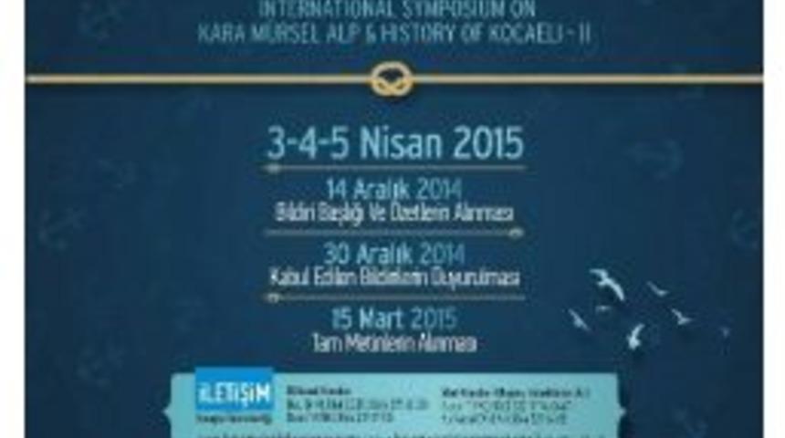 Kocaeli Tarihi Sempozyumu&rsquo;na Rekor Başvuru