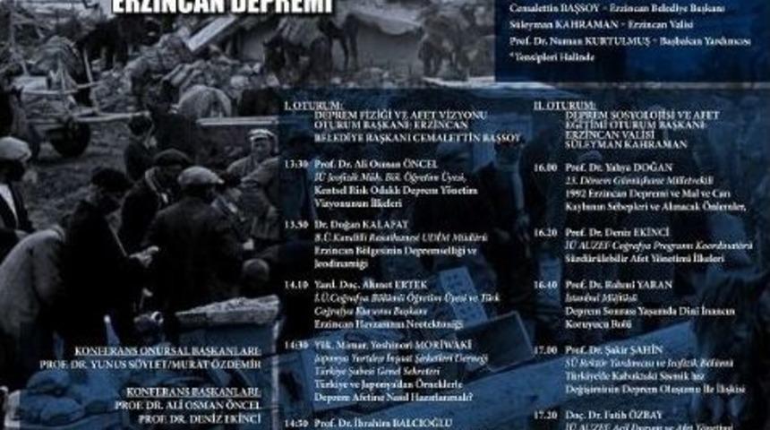 İstanbul &Uuml;niversitesinde &ldquo;75. Yılında Erzincan Depremi&rdquo; Konferansı