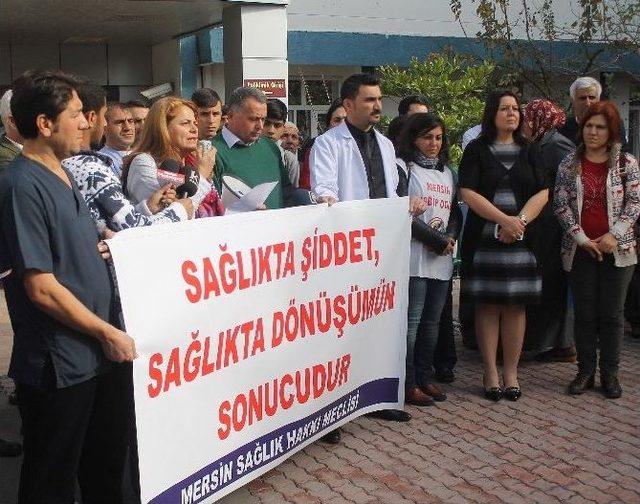 Mersin’de Hemşireye Şiddet Protesto Edildi