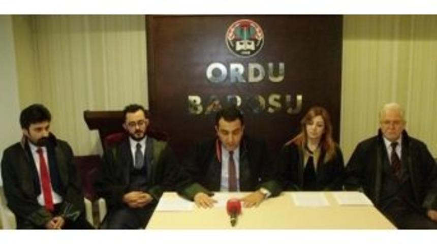 Ordu Barosu&rsquo;ndan &lsquo;makul Ş&uuml;phe&rsquo; Tepkisi