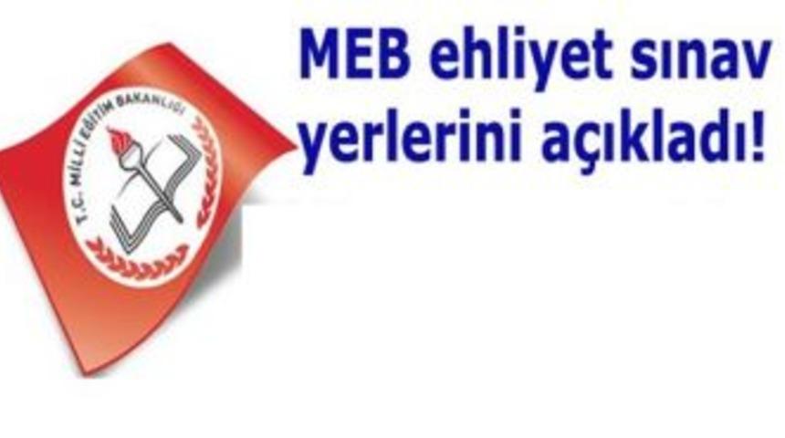 Motorlu Taşıt Sürücü Adayları Sınavı yerleri belirlendi