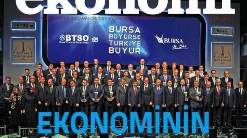 Btso Ekonomi Dergisi 25 Bin Kişiye Ulaşıyor